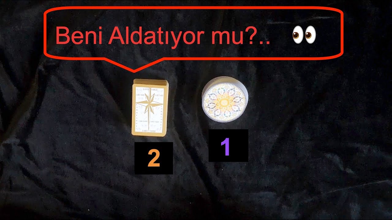 Beni Aldatıyor mu  deste seç tarot