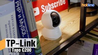 TP-Link Tapo C200 — обзор Wi-Fi-камеры наблюдения
