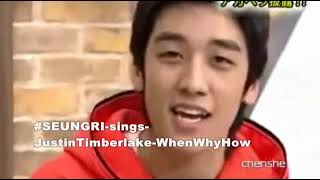 Seungri - When Why How (Justin Timberlake Cover)