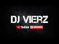 DJ VIERZ - FLOW URBANO (Reggaeton,Hits Urbanos..)