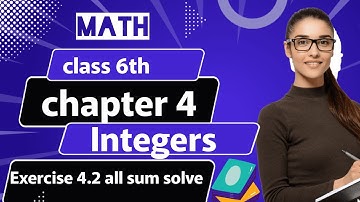 CLASS 6TH | MATH CHAPTER 4 INTEGERS | EXERCISE 4.2 ALL SUM SOLVE | PSEB 2024-25 #6thclassmath #SHORT