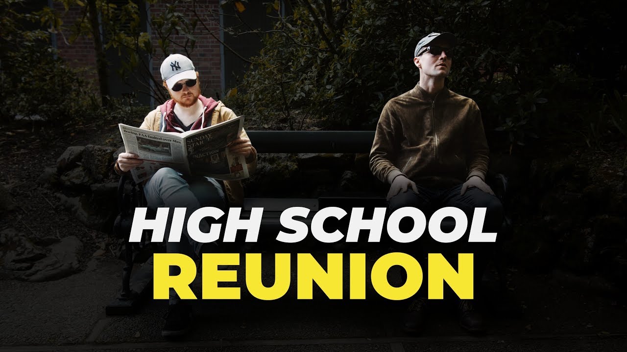 High School Reunion YouTube