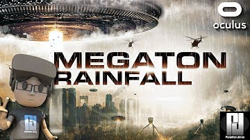 MEGATON RAINFALL VR - 1ST IMPRESSIONS // Oculus Rift + Touch // GTX 1060 (6GB)