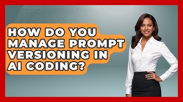 How Do You Manage Prompt Versioning In AI Coding? - Learning To Code With AI