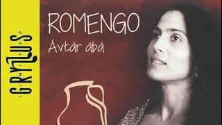 Video thumbnail of "Romengo - Ávtár Ábá (Nagyecsed - Budapest)"