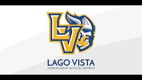 Lago Vista ISD Board Meeting 4/11/2022