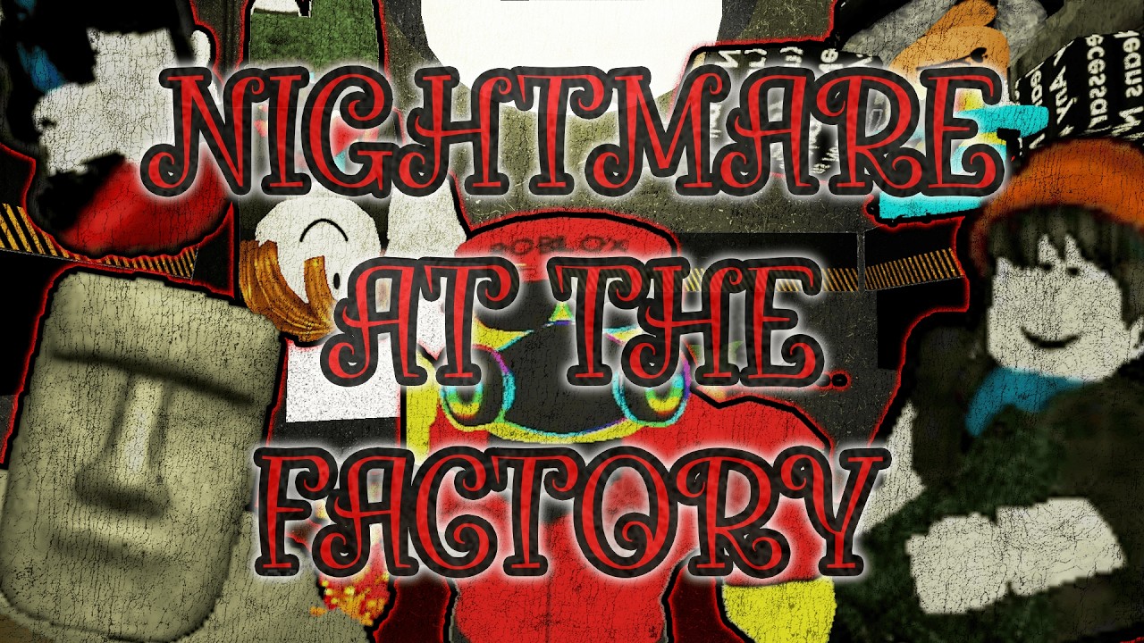 Nightmare at the Factory complete | Five Nights at the Gang : Definitive Edition