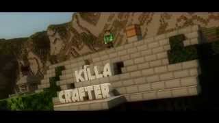 Intro für KillaCrafter | By TastyArtz | Inspiriert by Toxical |