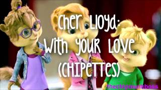 chipettes cher lloyd with ur love