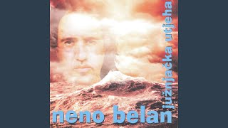 Video thumbnail of "Neno Belan - Stara Ljubav"