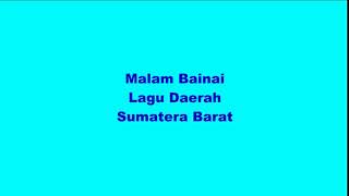 Download Lagu Chord dan Not Balok Lagu Malam Bainai MP3 Download Lagu Chord dan Not Balok Lagu Malam Bainai MP3