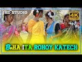 Baha ita rohoy katech new santali bapla 2023 romon tudu