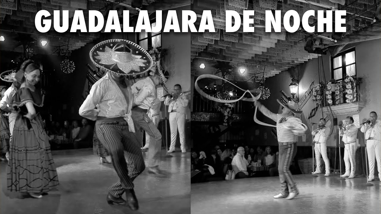 GUADALAJARA DE NOCHE - Bailes regionales, mariachi, charrería, fiesta mexicana