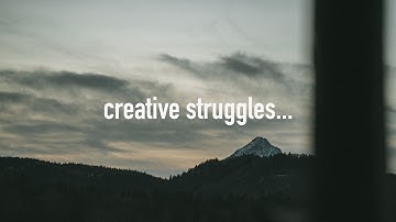 creative struggles... // Teo Crawford