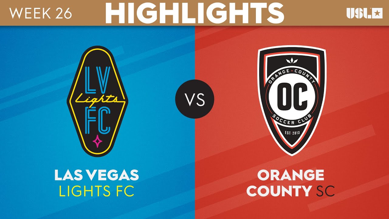 9.2.2023  Las Vegas Lights FC vs. Orange County SC - Game Highlights 