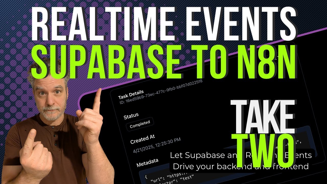 🎬 Take 2 - How I Use Supabase + RealtimeEvents + N8N for a powerful low ...