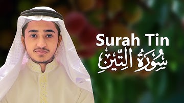 Surah Tin Qari abu Rayhan قاري ابو ريحان القرآن تلاوة سورة التين