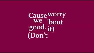 Chris Brown - Don't Think They Know (Clean) Lyrics Content