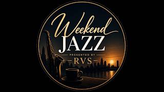 Weekend Jazz Experience Vol 1