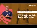 SEO and Social Media Tips to Boost your Content | Content Marketing Strategy