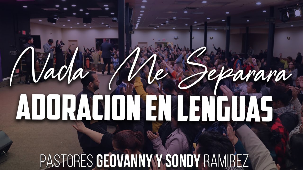 Adoracion En Lenguas #003  || Pastor Geovanny Ramirez || Julio 2019
