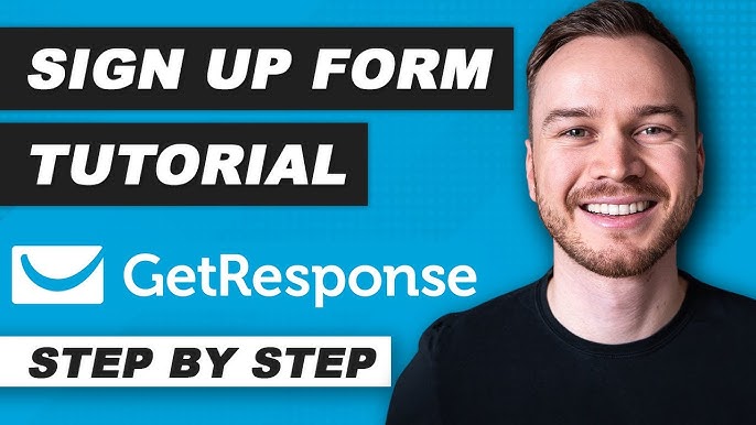 How Do I Create a Form in Getresponse: Step-by-Step Guide