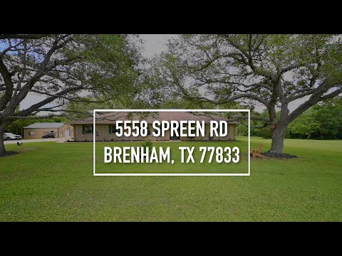 5558 Spreen Rd, Brenham, TX home video tour