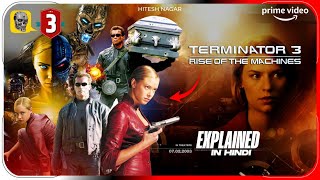 Terminator 3 Rise Of The Machines 2003 Film Explained In Hindi Disney Movie हद Hitesh Nagar