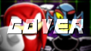 Knuckles vs Undyne (Freshy Kanal Cover)