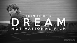 DREAM | Motivational Film (HD)