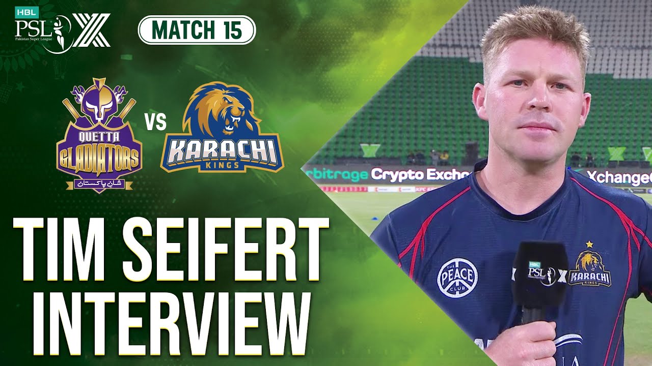 Tim Seifert Interview | Quetta Gladiators vs Karachi Kings | Match 15 | HBL PSL X | M2M1A