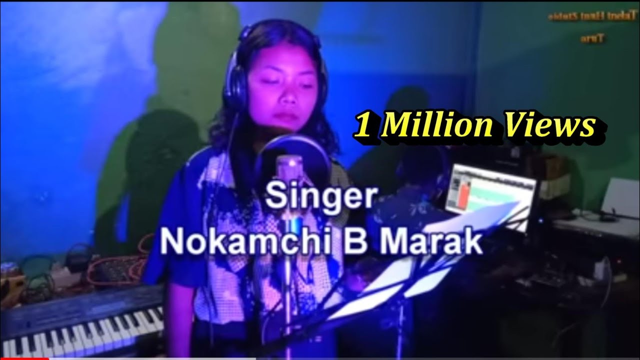 Salgi Mairongpile Nama   Singer Nokamchi B Marak