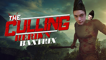 The Culling | Hunger Games /w Baxtrix