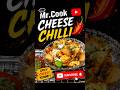 🧀🌶️ Cheese Chilli Recipe in 60 Seconds! 😋Learn how to make delicious Cheese Chilli at home