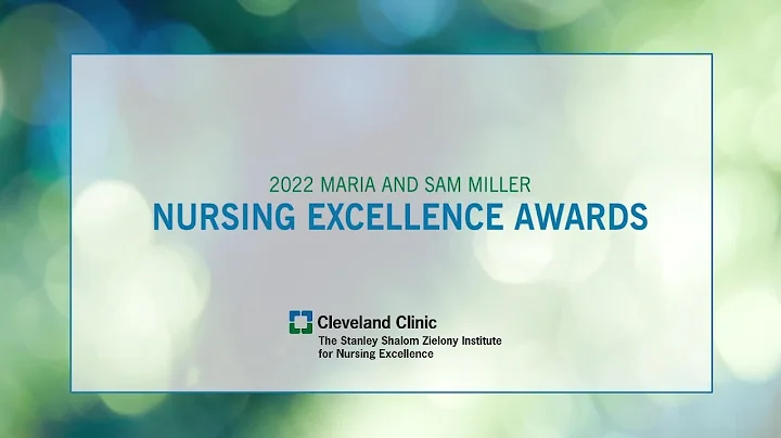 2022 Maria and Sam Miller Nursing Excellence Awards Ceremony
