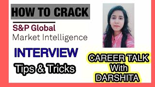 How To Crack S&P Global Market Intelligence interview| Data Researcher I & Application Associate screenshot 1