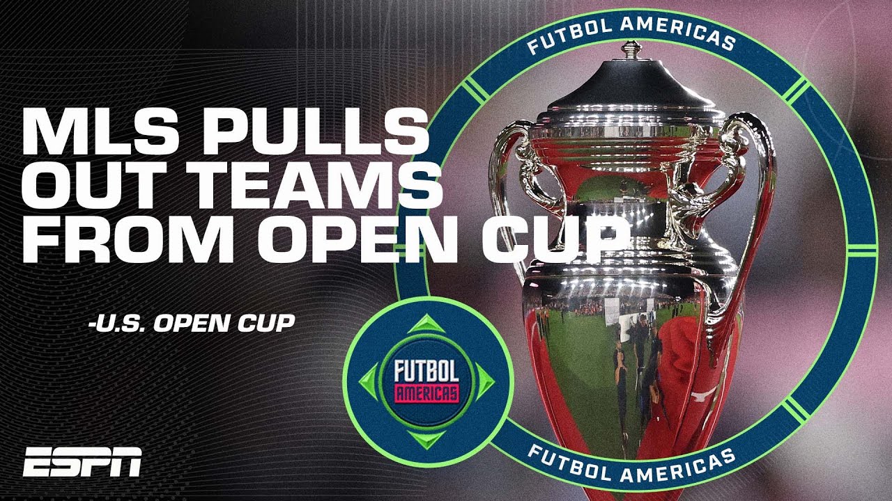 IT'S A DEATHBLOW!' Could the U.S. Open Cup disappear if MLS withdraws more  teams?