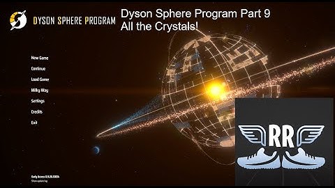 Dyson Sphere Program Part 9 All the Crystals!!