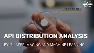 API Distribution Analysis of Oral Dosage Forms | IR Laser Imaging | Tablet Analyzer