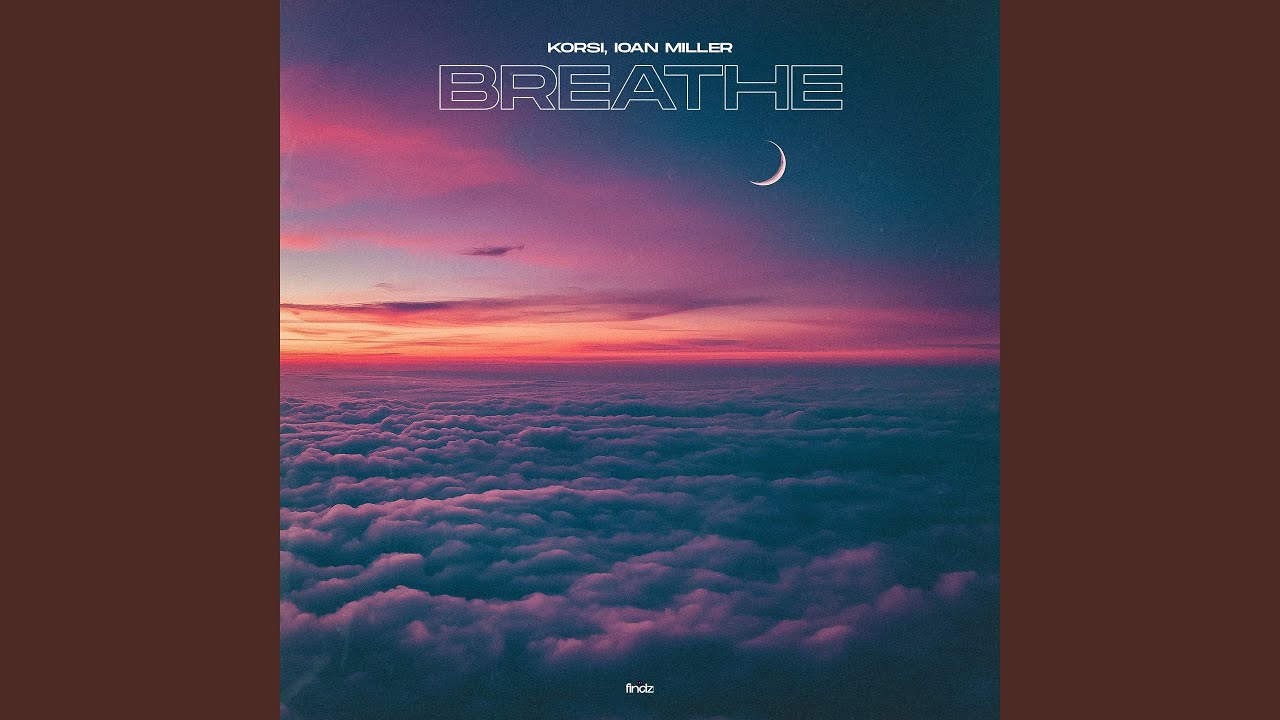 Watch Breathe on YouTube Watch Breathe on YouTube