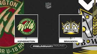 2024 Telus Cup  Game 8: Brandon Wheat Kings vs Kensington Wild