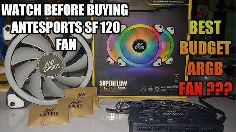 AntEsports Superflow SF 120 Kit | Budget ARGB fan kit