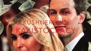 666 Gang Slumlord Jared Kushner brings Kakistocracy back into Fashion