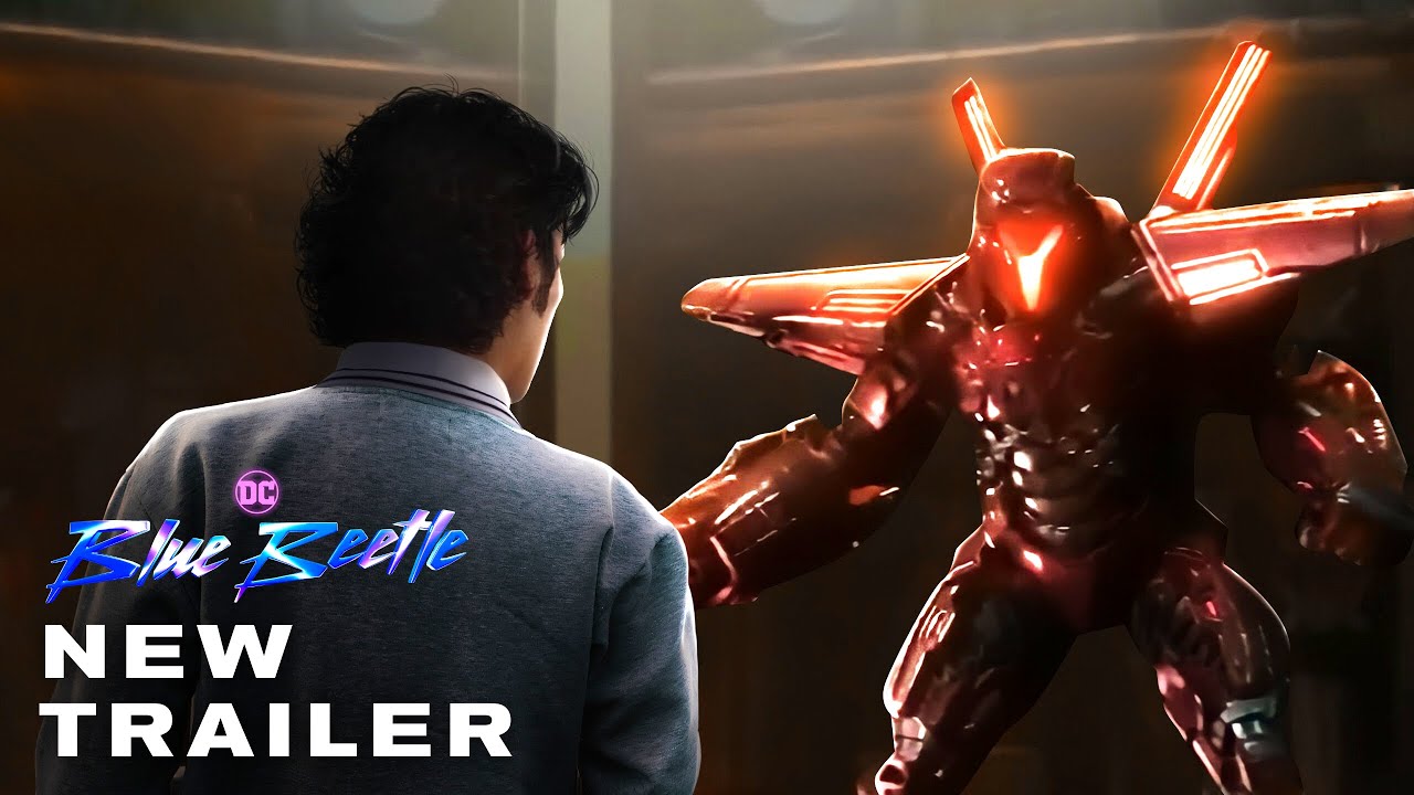 Warner Bros. gives DC fans an official 'Blue Beetle' trailer