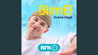 BlimE! - Sveve Høyt