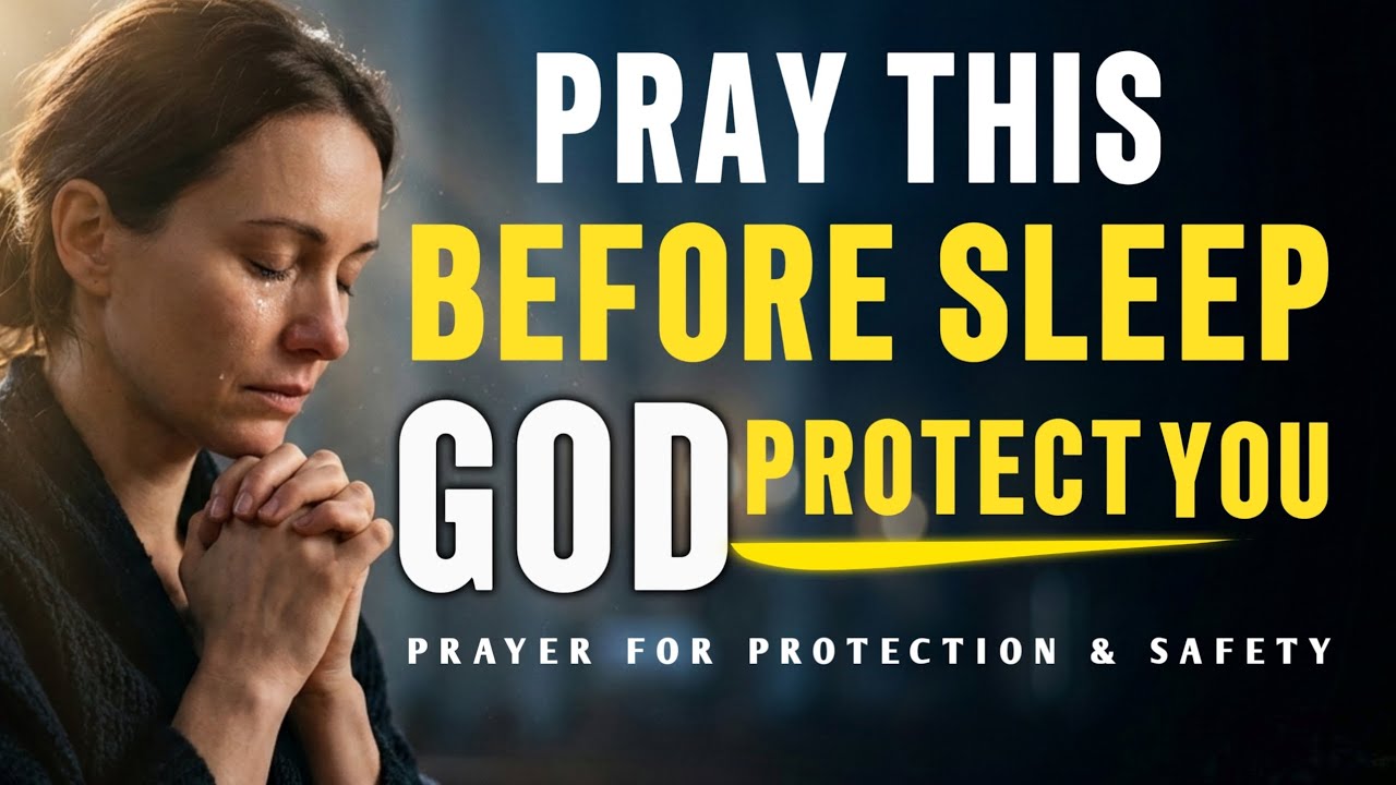 Before You Sleep: Powerful Prayer for Protection, Peace & Rest | MP PRAYERS 