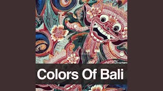 Colors Of Bali