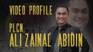 VIDEO PROFILE (PLCN) ALI ZAINAL ABIDIN