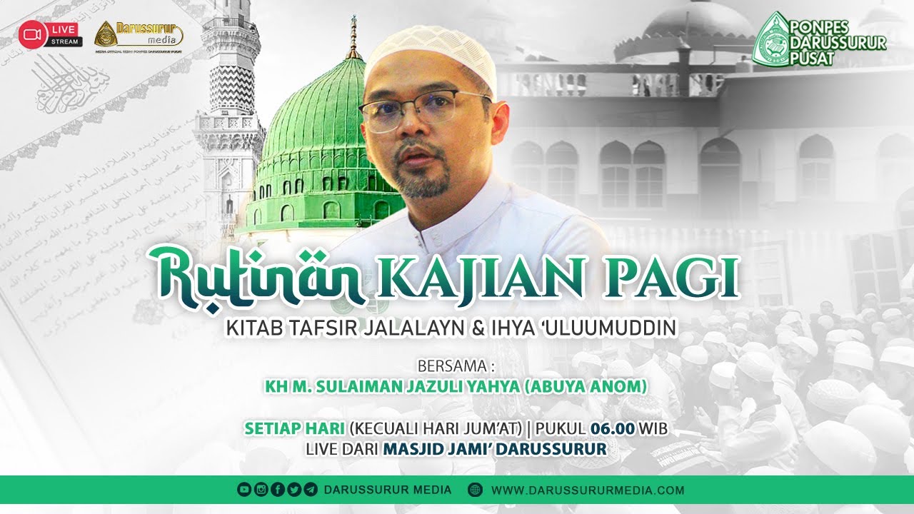 LIVE  | KAJIAN RUTIN PAGI KITAB TAFSIR JALALAYN & IHYA ULUMUDDIN JUZ 1 | 09 MARET 2026