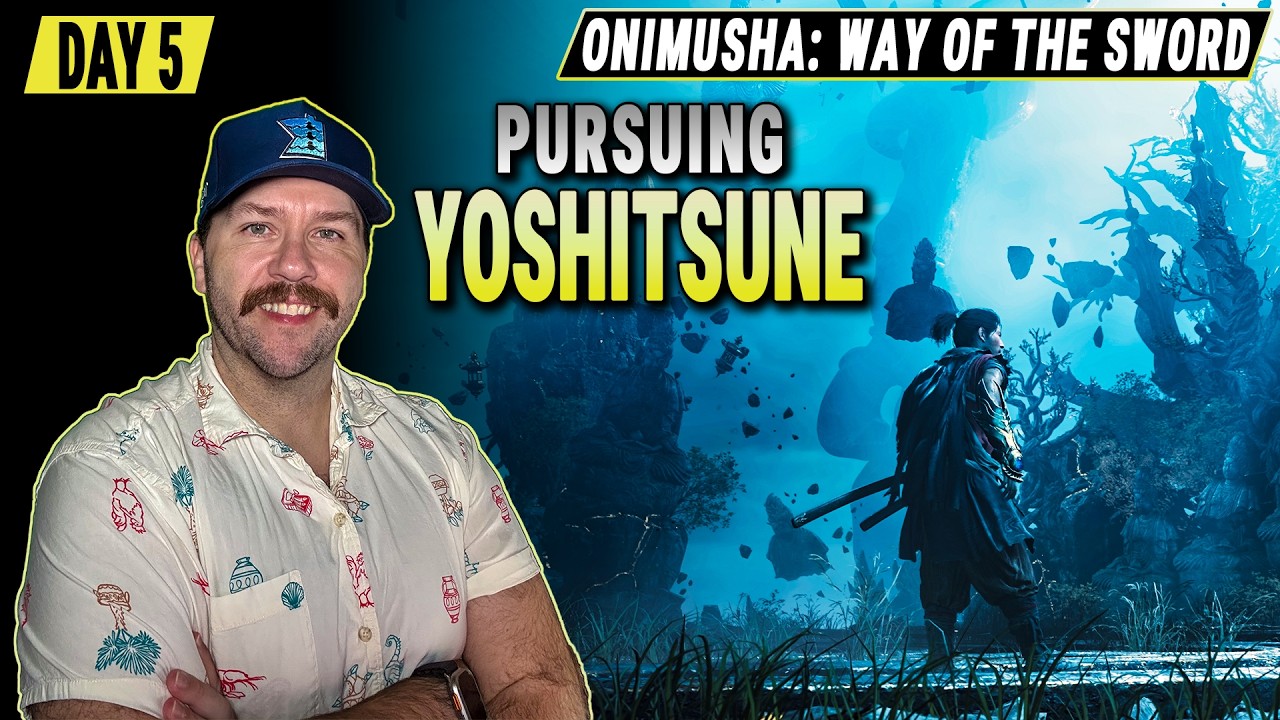 Onimusha: Way of the Sword | Pursuing Yoshitsune! | Day 5 Blind Playthrough! [EDITED VOD]